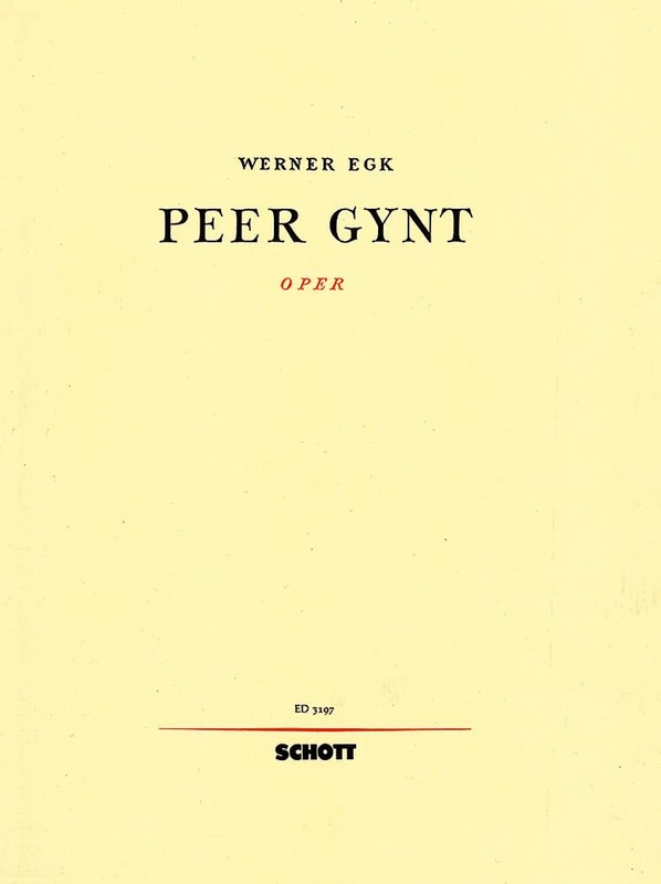 Peer Gynt: Oper in 3 Akten. Réduction pour piano.