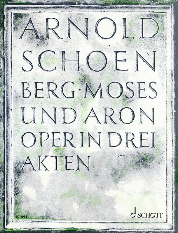 Moses und Aron: Opera in three Acts. soloists, choir and orchestra. Réduction pour piano.