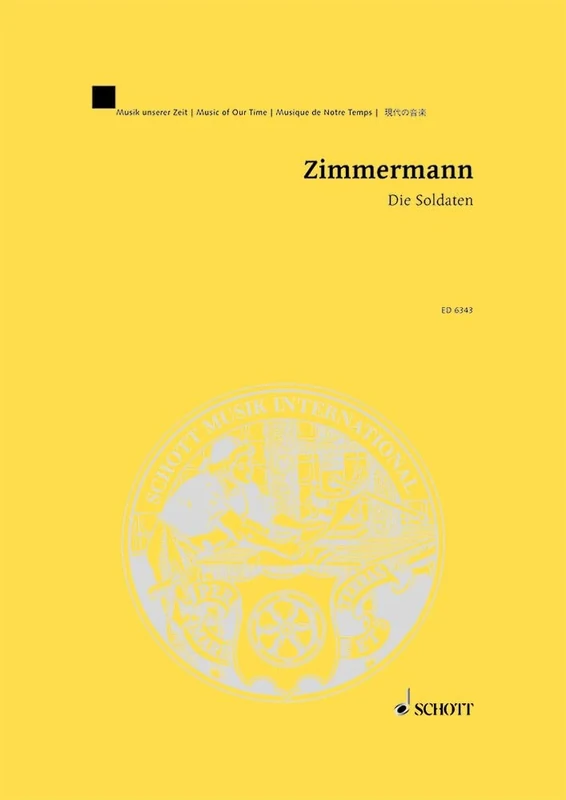 The Soldiers: Opera in four acts after the play of the same name by Jakob Michael Reinhold Lenz. soloists, speakers and orchestra. Partition d'étude.