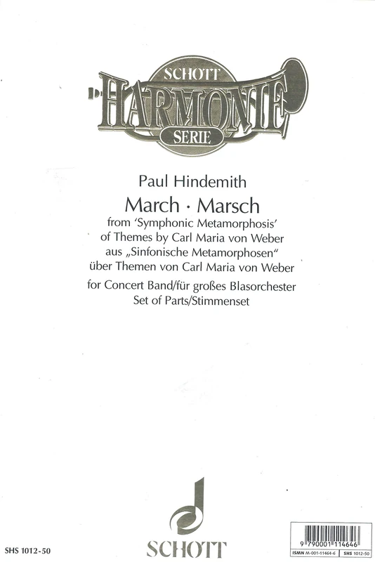 March: from "Symphonic Metamorphosis". large wind band. Jeu de parties.