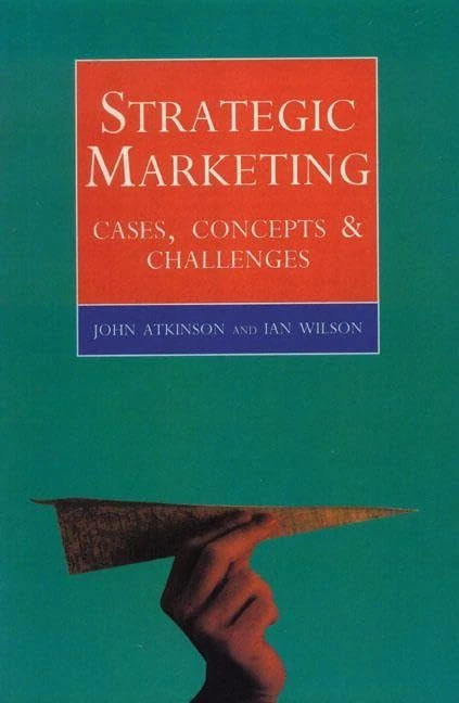 Prentice Hall Strategic Marketing: Cases, Concepts and Challenges