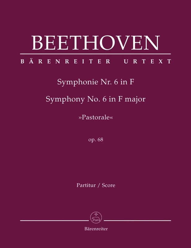 Symphony No.6 in F major Op.68 Pastoral (Full Score)