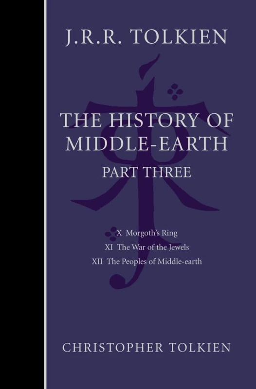 The History of Middle-earth: Part 3