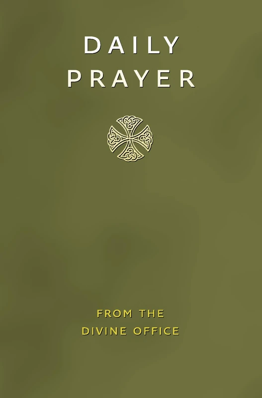 Daily Prayer from the Divine Office (Christian Prayerbooks)