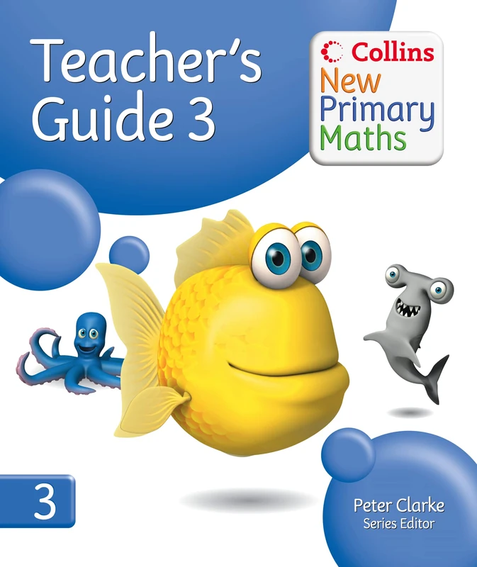 Collins New Primary Maths – Teacher’s Guide 3: Fantastic planning support for the renewed Framework for Numeracy