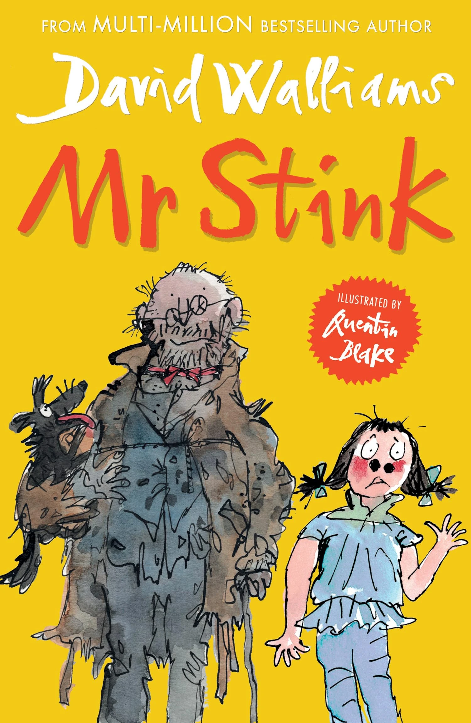 Mr Stink: A heartwarming and hilarious friendship story from the Sunday Times bestseller, for ages 9+