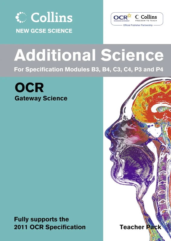 Additional Science Teacher Pack: OCR Gateway (Collins GCSE Science 2011)