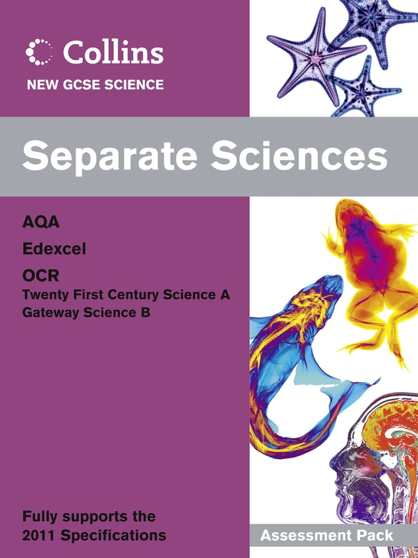 Separate Sciences Assessment Pack (Collins GCSE Science 2011)