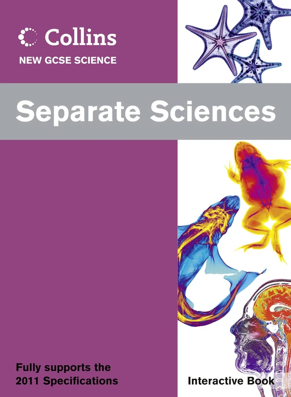 Separate Sciences Interactive Book (Collins GCSE Science 2011)
