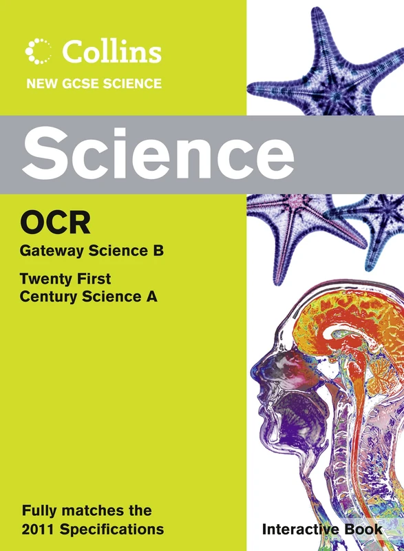 Science Interactive Book OCR Gateway and OCR 21st Century (Collins GCSE Science 2011)