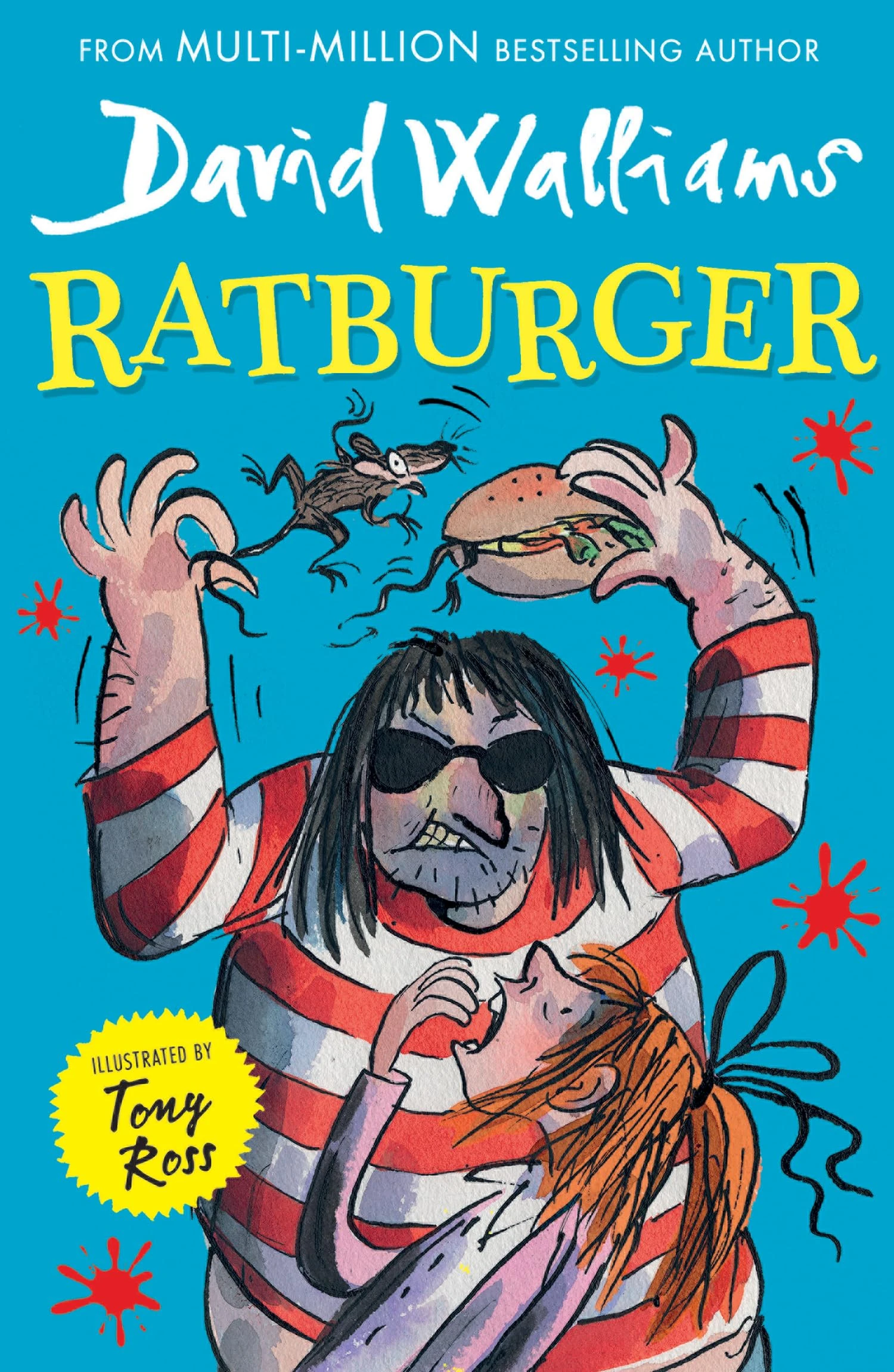 Ratburger: The Sunday Times bestselling funny and action-packed book for kids ages 9+