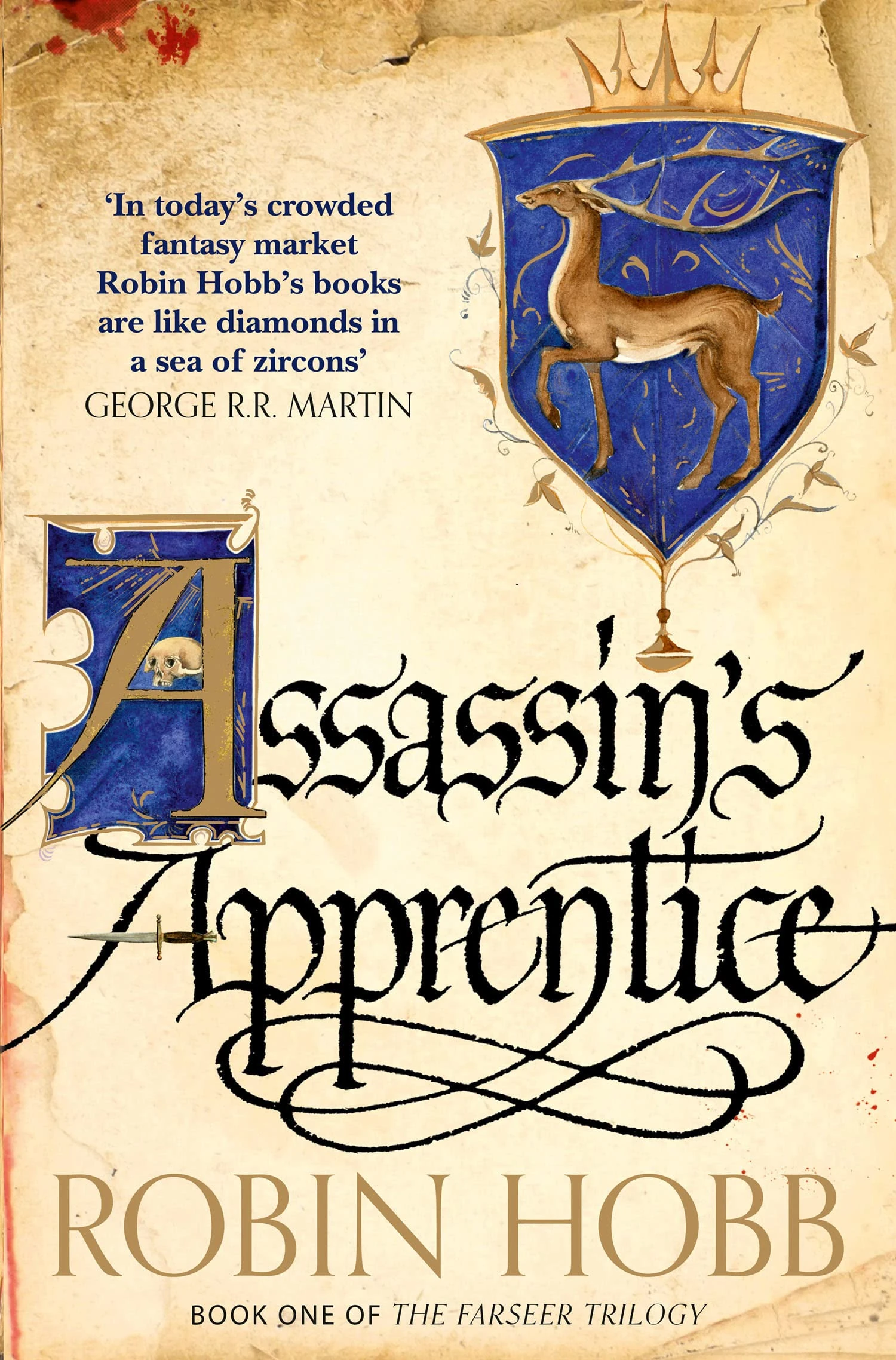 Assassin’s Apprentice: Beloved by fans, read this classic Sunday Times bestselling work of epic fantasy: Book 1 (The Farseer Trilogy)