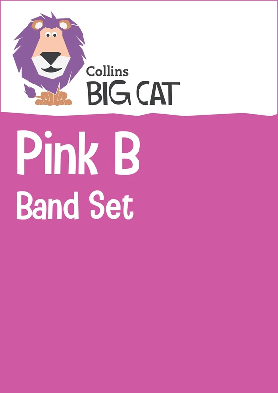 Pink B Band Set: Band 01B/Pink B (Collins Big Cat Sets)