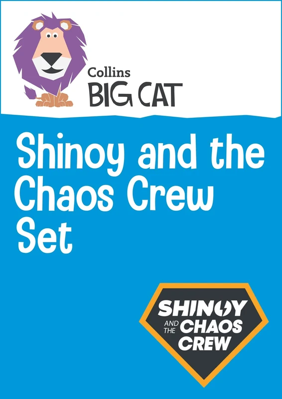 Shinoy and the Chaos Crew Set (Collins Big Cat Sets)