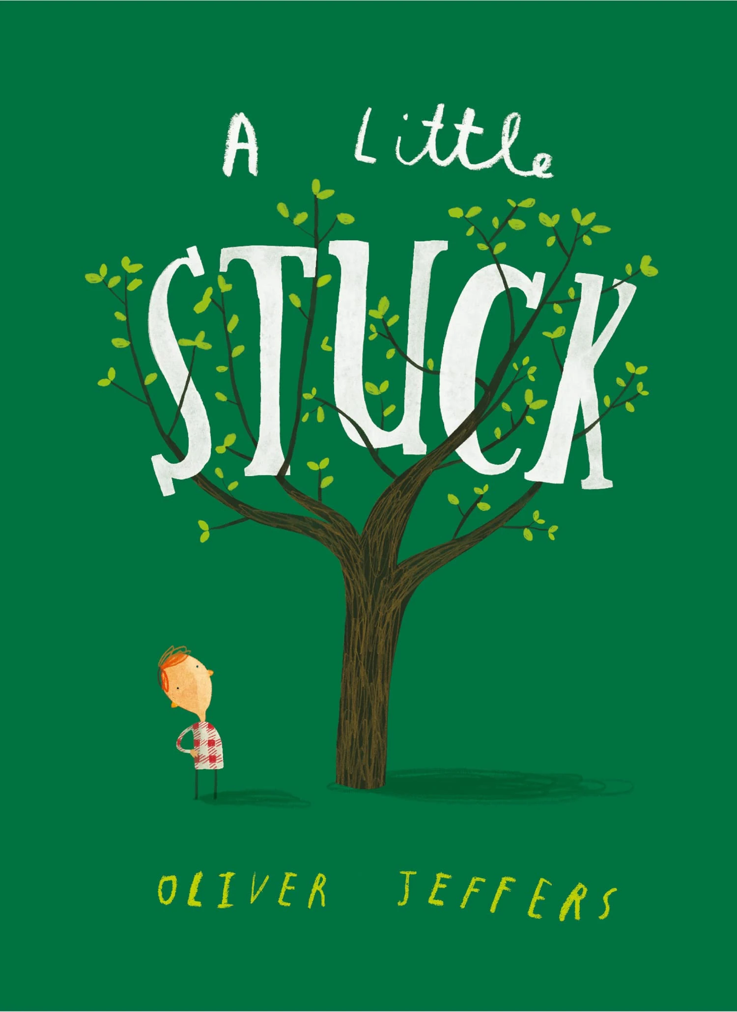 A Little Stuck: A hilarious illustrated picture book for kids 3-5, from the creator of international bestseller Here We Are