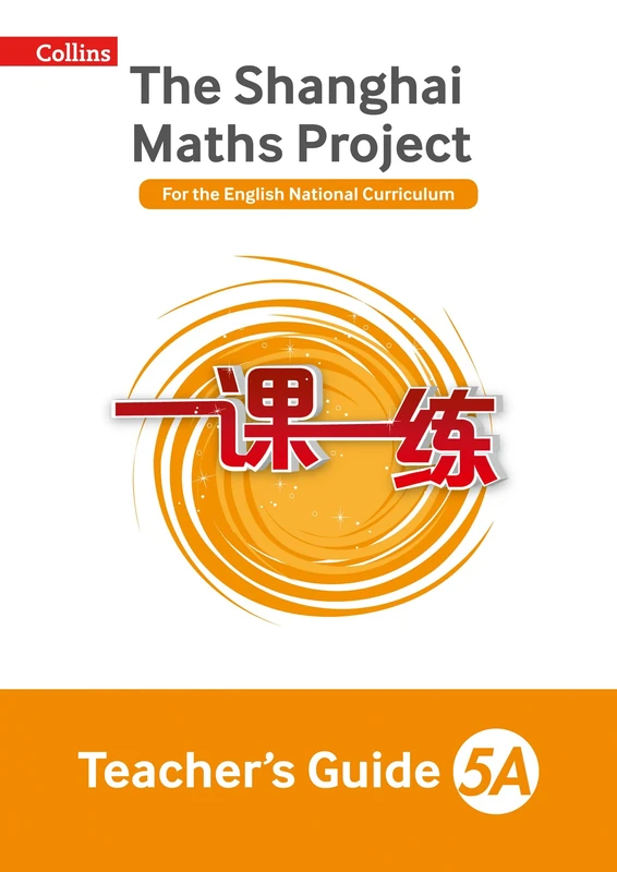 Teacher’s Guide 5A (The Shanghai Maths Project)