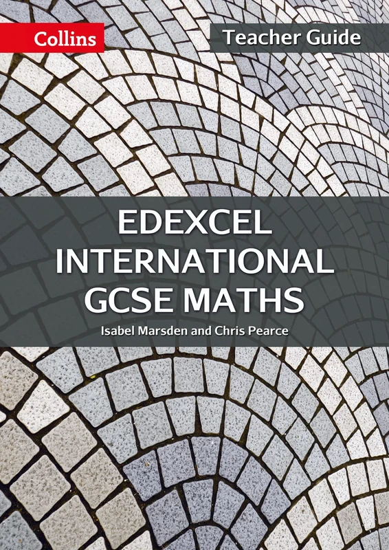 Edexcel International GCSE Maths Teacher Guide