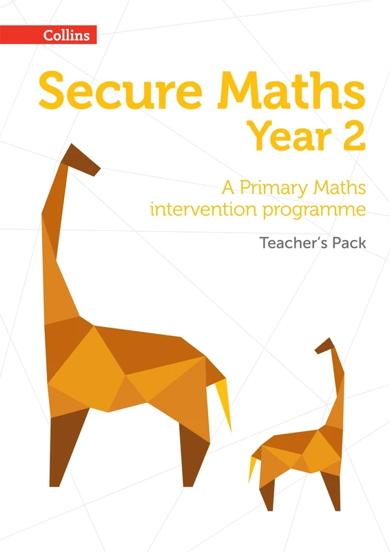 Secure Year 2 Maths Teacher’s Pack: A Primary Maths intervention programme (Secure Maths)