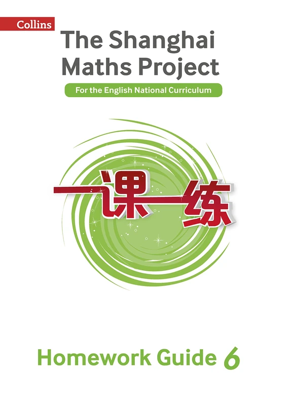 Year 6 Homework Guide (The Shanghai Maths Project)
