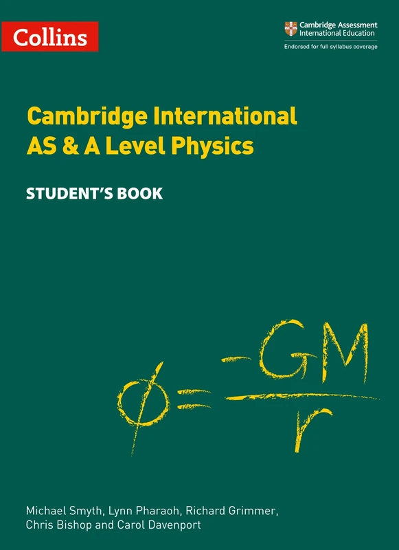 Cambridge International AS & A Level Physics Student's Book (Collins Cambridge International AS & A Level)