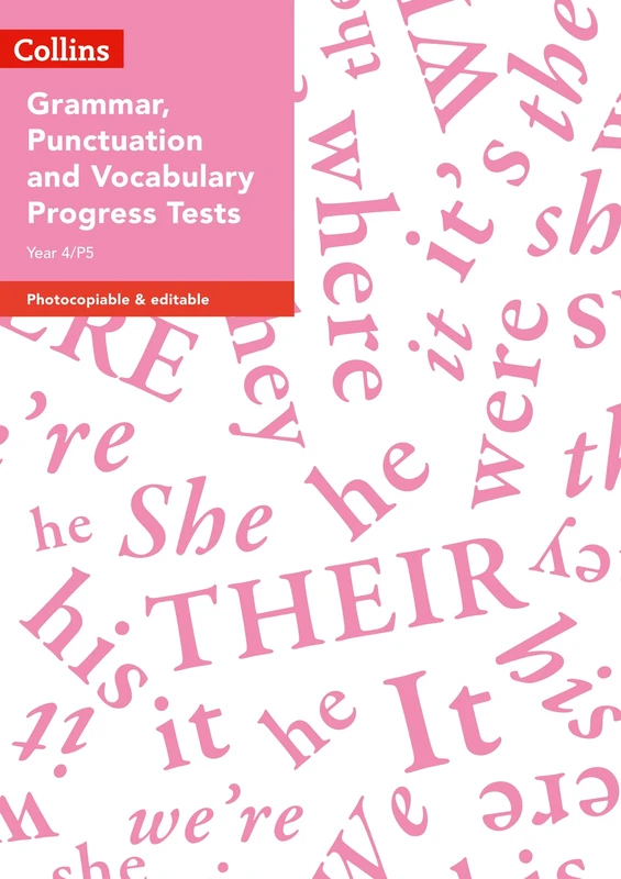 Year 4/P5 Grammar, Punctuation and Vocabulary Progress Tests (Collins Tests & Assessment)