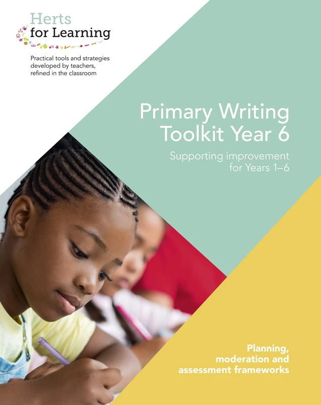 Primary Writing Year 6 (Herts for Learning)