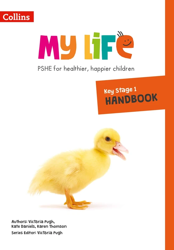 Key Stage 1 Primary PSHE Handbook (My Life)