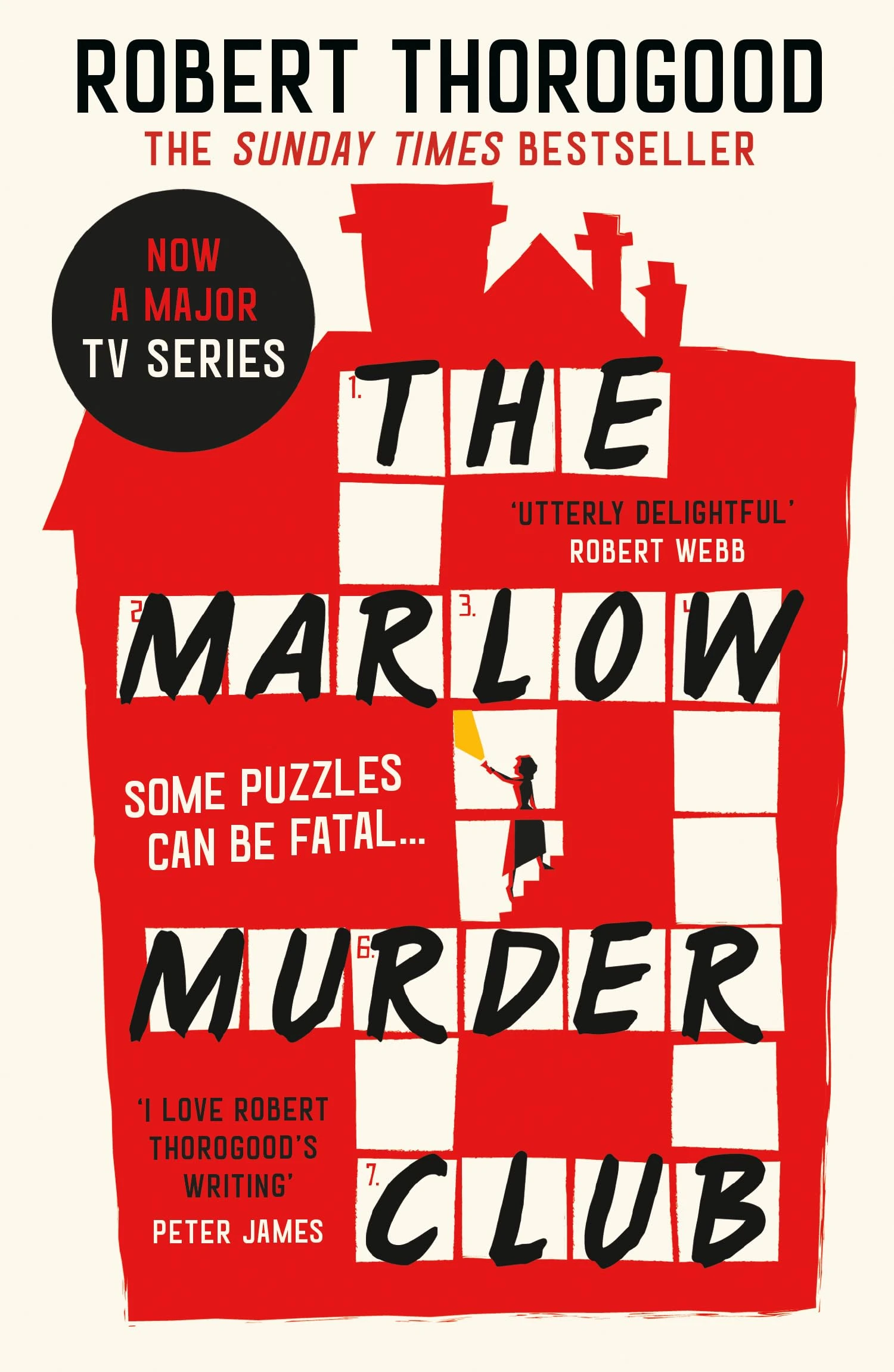 The Marlow Murder Club: The first novel in a gripping and funny cosy crime and mystery series from the creator of the hit TV series Death in Paradise: Book 1 (The Marlow Murder Club Mysteries)