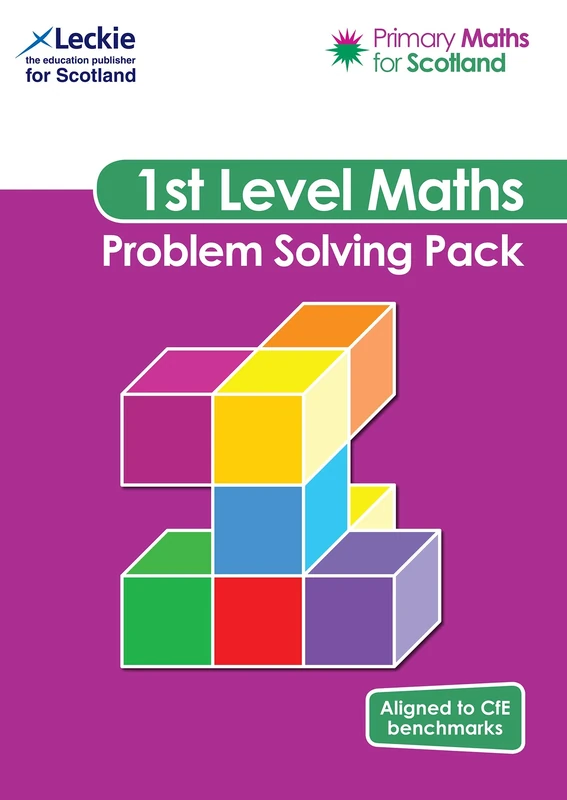 First Level Problem Solving Pack: For Curriculum for Excellence Primary Maths (Primary Maths for Scotland)