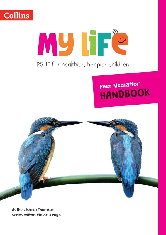 Peer Mediation Handbook (My Life)