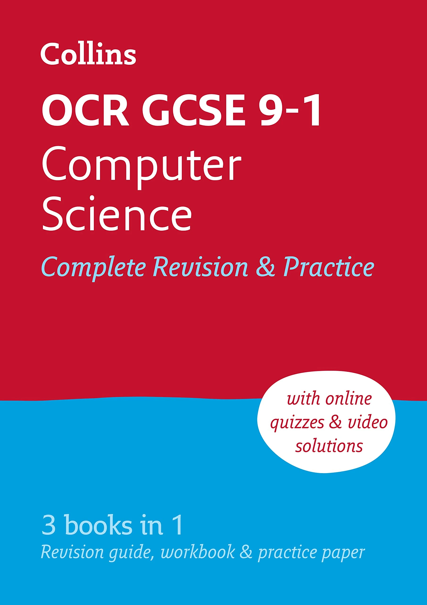 OCR GCSE 9-1 Computer Science Complete Revision & Practice: Ideal for the 2026 and 2027 exams (Collins GCSE Grade 9-1 Revision)