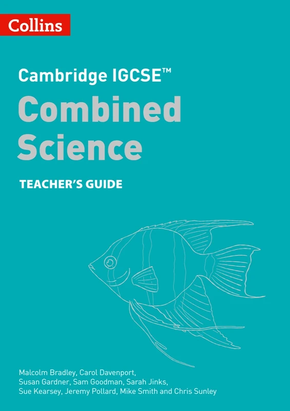 Cambridge IGCSE™ Combined Science Teacher Guide (Collins Cambridge IGCSE™)