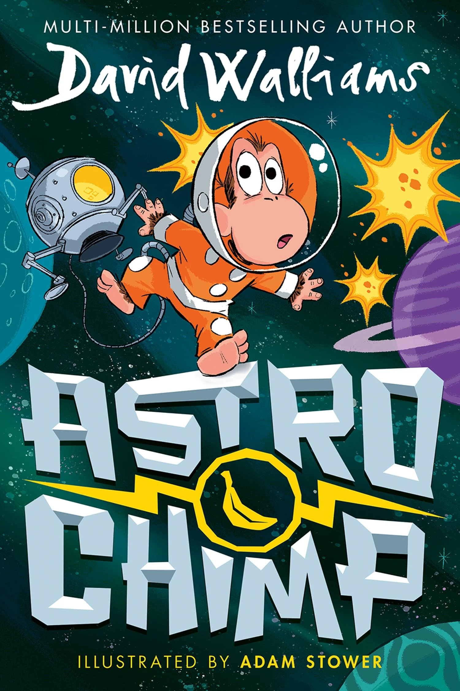 Astrochimp: A funny comic book space adventure for children from the bestselling author of Gangsta Granny