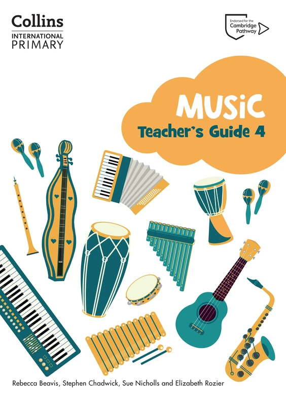 Cambridge Primary Music Teacher's Guide Stage 4: Collins International Primary Music