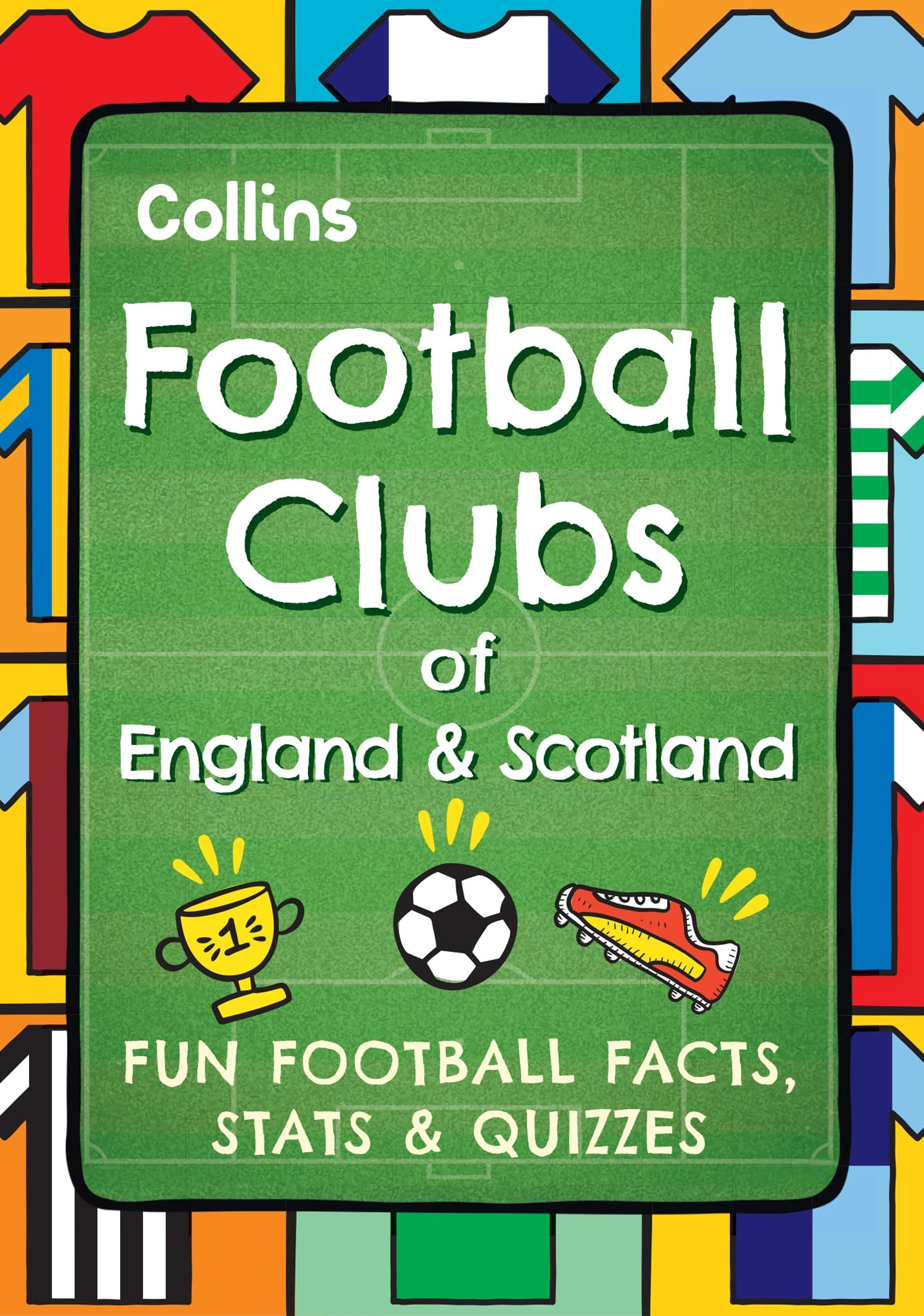 Football Clubs of England and Scotland: A pocket-sized football book packed with fun facts, world records, cool stats and quizzes kids will love, making it the perfect stocking filler this Christmas