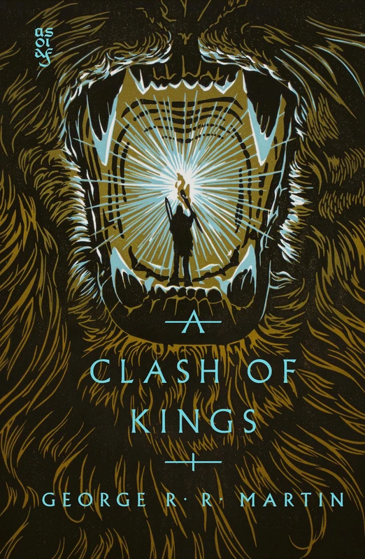 A Clash of Kings: The bestselling epic fantasy classic behind GAME OF THRONES, reimagined in a stunning new clothbound collector's edition: Book 2 (A Song of Ice and Fire)