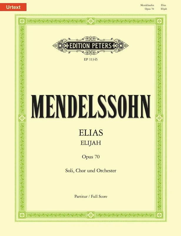 Mendelssohn: Elijah Op. 70 (Urtext) Full Score (EP11345)