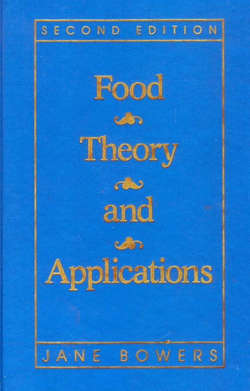 Food Theory and Applications