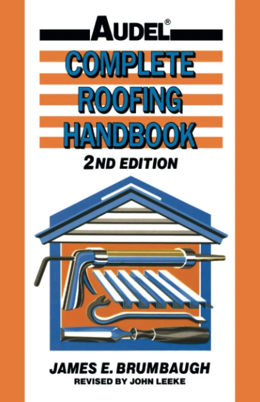 Complete Roofing Handbook: Installation, Maintenance, Repair (Audel S) - Image 1