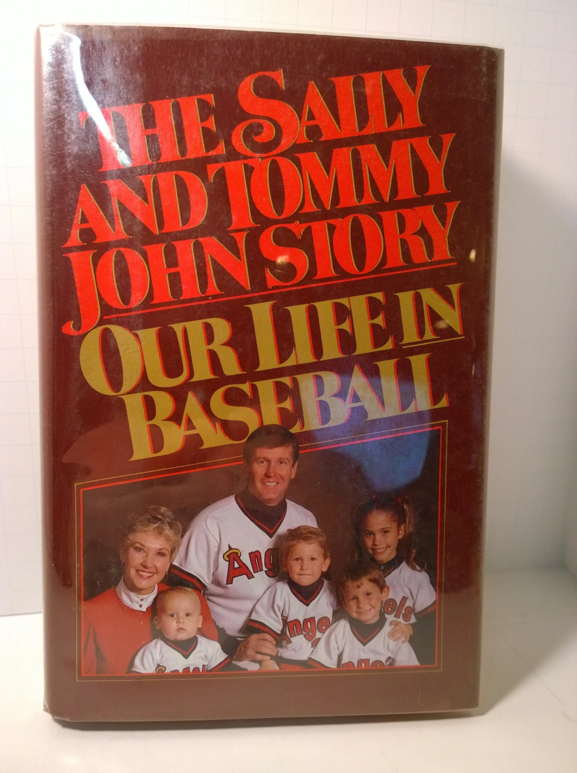 The Sally and Tommy John Story: Our Life in Baseball