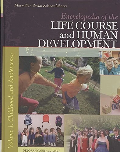 Encyclopedia of the Life Course and Human Development (Social Sciences): 3 Volume Set