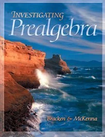 Investigating Prealgebra: Foundations of Algebra
