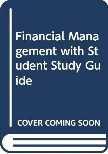 Financial Management with Student Study Guide