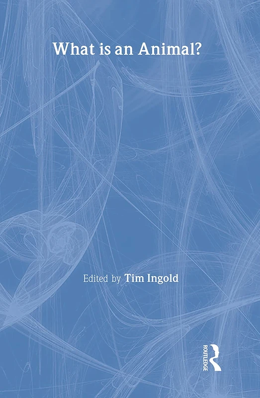 What is an Animal? (One World Archaeology)