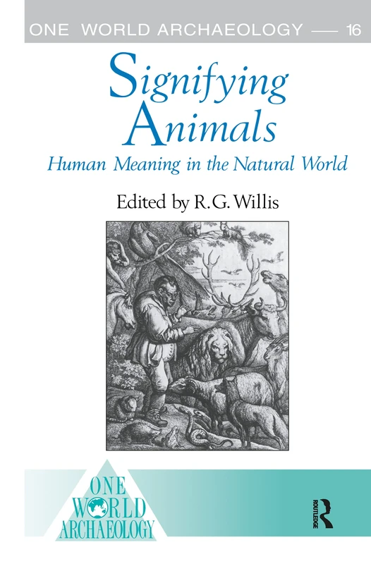 Routledge Signifying Animals - Human Meaning in the Natural World
