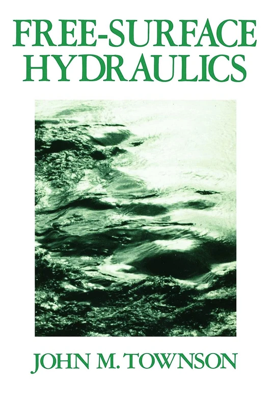 Free-Surface Hydraulics