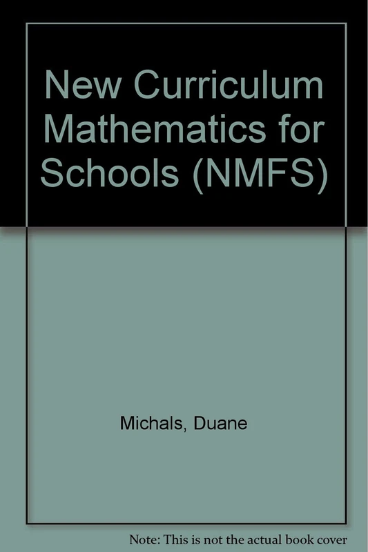 New Curriculum Mathematics for Schools (NMFS)