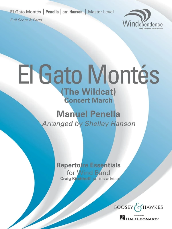 El Gato Montés (The Wildcat): Concert March. wind band. Partition et parties.
