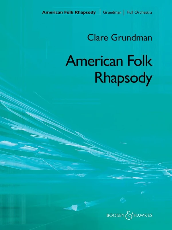 American Folk Rhapsody: score and parts. Partition et parties.