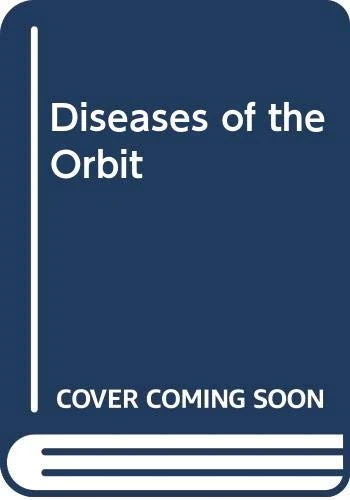Diseases of the Orbit